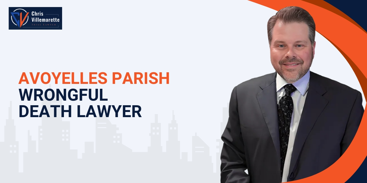 best avoyelles parish wrongful death lawyer