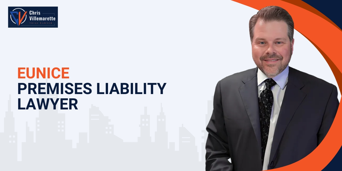 hire eunice premises liability lawyer